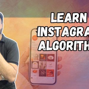 Learn Instagram Algorithm